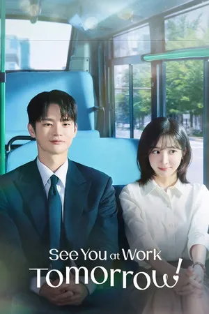 See You at Work Tomorrow! 2026 Season 1 Hindi - Korean Audio WEB-DL 720p - 480p - 1080p [EP - 11 ADDED]