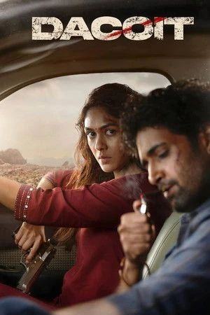 Dacoit: A Love Story 2026 Hindi - Tamil - Telugu - Kannada Audio WEB-DL 720p - 480p - 1080p