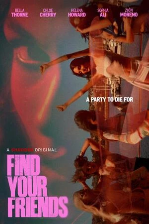 Find Your Friends 2026 Hindi Dual Audio WEB-DL 720p - 480p - 1080p