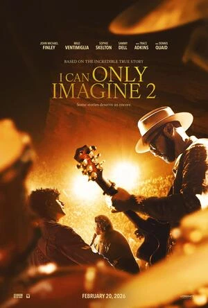 I Can Only Imagine 2 2026 Hindi Dual Audio WEB-DL 720p - 480p - 1080p