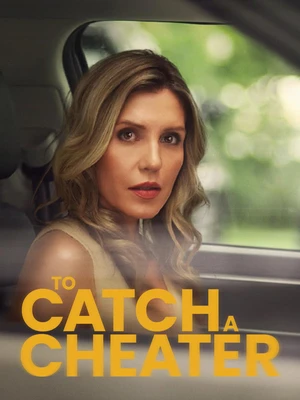 To Catch a Cheater 2026 Telugu Audio WEBRip 720p - 1080p